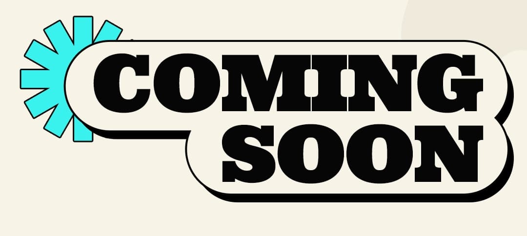 Coming Soon